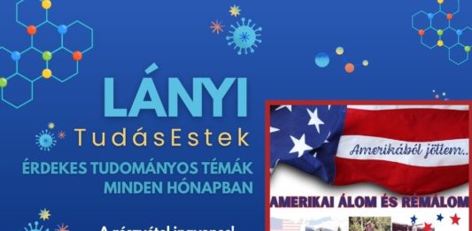 Amerikából jöttem… – Izgalmas téma a Lányi TudásEstek következő alkalmán