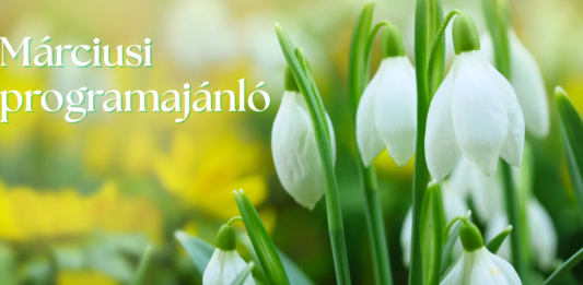 Márciusi programajánlónk