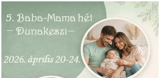 Ötödik alkalommal rendezik meg a dunakeszi Baba-Mama hetet