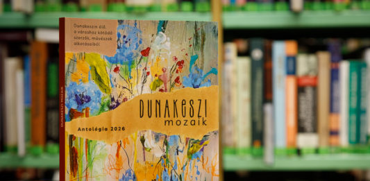 Dunakeszi mozaik – Megjelent a dunakeszi antológia 2026. évi kötete